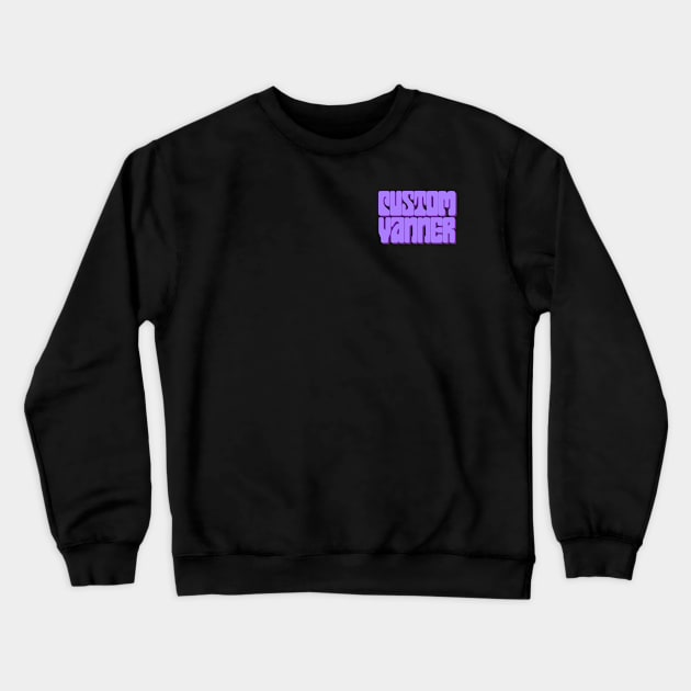Custom Boogie (Groovy Purple/F&B) Crewneck Sweatshirt by NextGenVanner